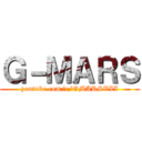 Ｇ－ＭＡＲＳ (youtube.com/c/GMARSVII)