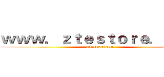 ｗｗｗ．ｚｔｅｓｔｏｒｅ．ｃｏｍ (attack on titan)