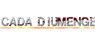 ＣＡＤＡ ＤＩＵＭＥＮＧＥ (shingeki no kyojin torna)