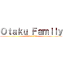 Ｏｔａｋｕ Ｆａｍｉｌｙ (attack on titan)