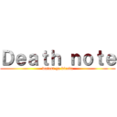 Ｄｅａｔｈ ｎｏｔｅ (watasi ga kirada)