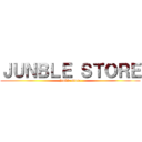 ＪＵＮＢＬＥ ＳＴＯＲＥ (junble store)