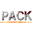ＰＡＣＫ (attack on titan)