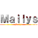 Ｍａｉｌｙｓ (Mailys)