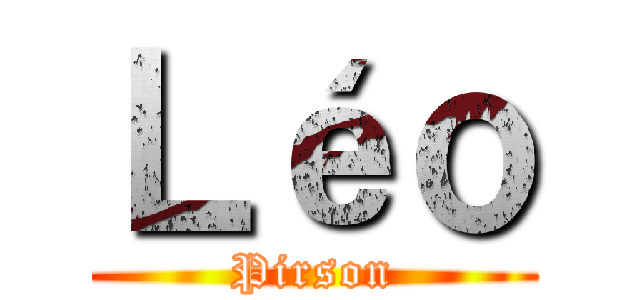 Ｌéｏ (Pirson)