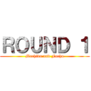 ＲＯＵＮＤ １ (Machida and Fuchu)