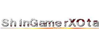 ＳｈｉｎＧａｍｅｒＸＯｔａｋｕｓ (El Salvador)