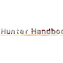 Ｈｕｎｔｅｒ Ｈａｎｄｂｏｏｋ (A 5e Supplment)