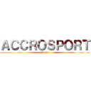 ＡＣＣＲＯＳＰＯＲＴ (Projet)