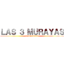 ＬＡＳ ３ ＭＵＲＡＹＡＳ (ip: #8JG2GJ9L)