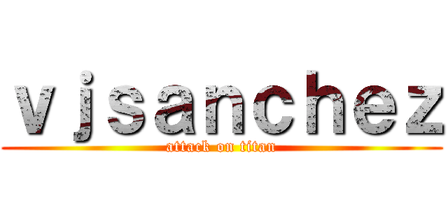 ｖｊｓａｎｃｈｅｚ (attack on titan)