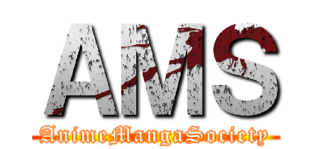 ＡＭＳ (AnimeMangaSociety)