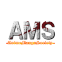 ＡＭＳ (AnimeMangaSociety)