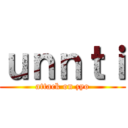 ｕｎｎｔｉ (attack on zyo)