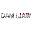ＤＡＭＩＪＡＷ (attack on titan)