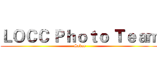 ＬＯＣＣ Ｐｈｏｔｏ Ｔｅａｍ (Sakae)