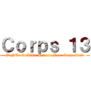 Ｃｏｒｐｓ １３ (BeNTe CuAtRu Science Boot Camp 2023)