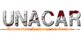 ＵＮＡＣＡＲ (Universidad Autónoma del Carmen)