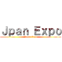 Ｊｐａｎ Ｅｘｐｏ (Japan Expo)