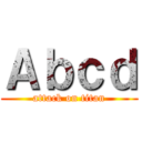 Ａｂｃｄ (attack on titan)