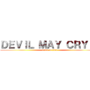 ＤＥＶＩＬ ＭＡＹ ＣＲＹ ４ (attack on titan)