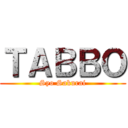 ＴＡＢＢＯ (Syo Sakurai)