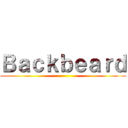 Ｂａｃｋｂｅａｒｄ ()
