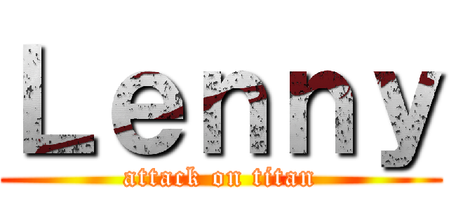 Ｌｅｎｎｙ (attack on titan)