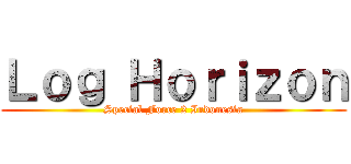 Ｌｏｇ Ｈｏｒｉｚｏｎ (Special Force 2 Indonesia)