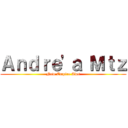 Ａｎｄｒｅ'ａ Ｍｔｚ (New Empire Aws)