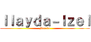 Ｉｌａｙｄａ－Ｉｚｅｌ (Merako)