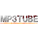 ＭＰ３ＴＵＢＥ (MP3 to YouTube convert web service)