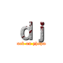 ｄｊ (attack on yhspace)