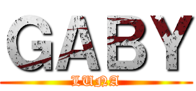 ＧＡＢＹ (LUNA)