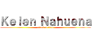 Ｋｅｌｅｎ Ｎａｈｕｅｎａ (attack on titan)