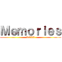 Ｍｅｍｏｒｉｅｓ (ROLA)