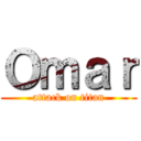 Ｏｍａｒ (attack on titan)
