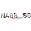 ＮＡＳＳ＿６９ (NASS_69)