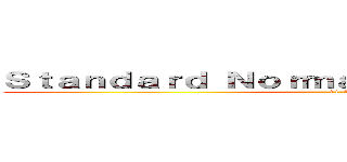 Ｓｔａｎｄａｒｄ Ｎｏｒｍａｌ Ｄｉｓｔｒｉｂｕｔｉｏｎ (11-A)