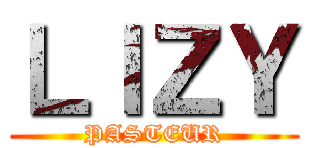ＬＩＺＹ (PASTEUR)