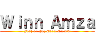 Ｗｉｎｎ Ａｍｚａ (Fashion Pop Dance Electric)