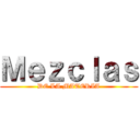 Ｍｅｚｃｌａｓ (DE LA MATERIA)