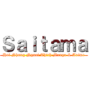 Ｓａｉｔａｍａ (Hoi Nhung Nguoi Thich Manga & Anime)