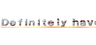 Ｄｅｆｉｎｉｔｅｌｙ ｈａｖｅ ｓｅｘ (with the bees and the eagles)