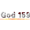 Ｇｏｄ １５９ (Love 159 forever)
