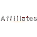 Ａｆｆｉｌｉａｔｅｓ ()