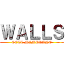 ＷＡＬＬＳ (CELL MEMBRANE)