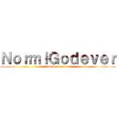 ＮｏｒｍｉＧｏｄｅｖｅｒ (foreverrrrrrrr)