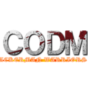 ＣＯＤＭ (ACKERMAN WARRIORS)