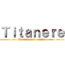 Ｔｉｔａｎｅｒｅ (Black Desert - Gilde)